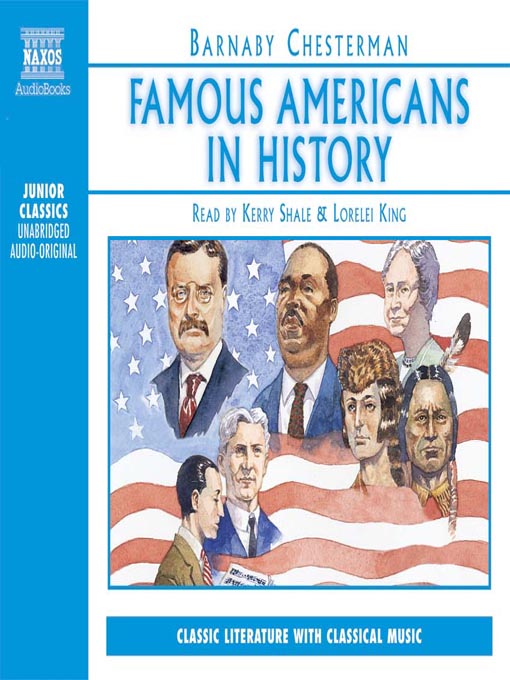 Title details for Famous Americans in History by Barnaby Chesterman - Available